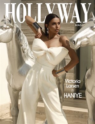HOLLYWAY Magazine | March 2026 | Victoria Larsen & HANIYE