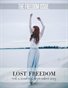 Lost Freedom September 2013