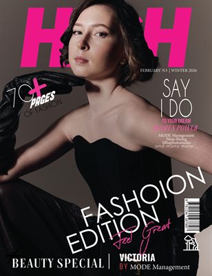 HIGH Magazine | The February Fashion Edition | Vol.3 | 2026