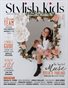 Stylish Kids - August 2025 Premium