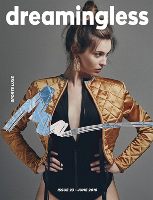 DREAMINGLESS MAGAZINE - SPORTS LUXE - ISSUE 23.2