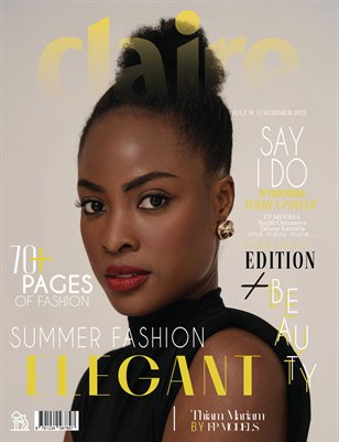CLAIRE Magazine | The July Portrait Edition | Vol.1 | 2025