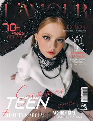 L'AMOUR Magazine | The September Teen Edition | Vol.1 | 2025