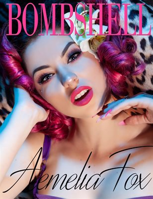 BOMBSHELL Magazine June 2019 BOOK 3 - Aemelia Fox Cover