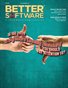 Better Software Magazine Fall 2015 (17-4)