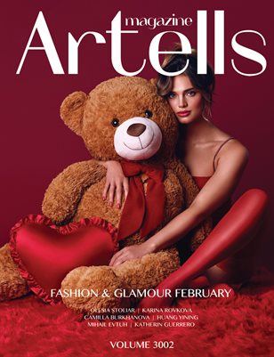 ARTELLS MAGAZINE - FASHION & GLAMOUR FEBRUARY (Vol 3002)