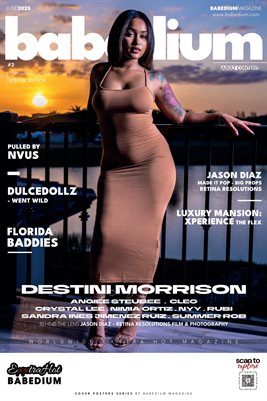 DESTINI MORRISON EXCLUSIVE ISSUE - BABEDIUM MAGAZINE COVER POSTER