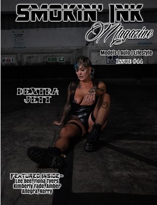 Smokin' Ink Magazine Issue #44 - Dextra Jett