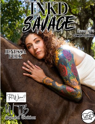 Inkd Savage Magazine Issue #75 - WTB - Jenessa Peek