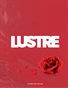 Lustre Magazine: Celebration Edition