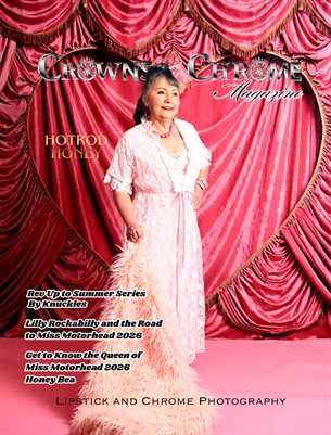 Crowns & Chrome Magazine Hotrod Honey
