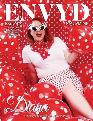 ENVYD Magazine Issue 419 February Balloons