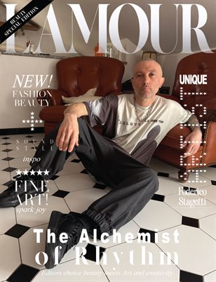 L´Amour Magazine_The Alchemist of Rhythm.