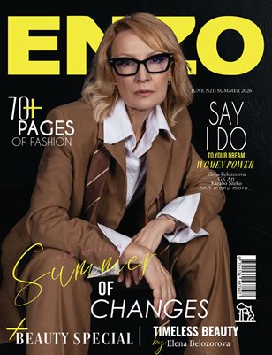 ENZO Magazine | The June Fashion Edition | Vol.21 | 2026