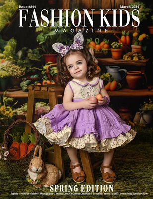 Fashion Kids Magazine | Issue #844 - Spring Edition