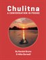 Chulitna: A Conversation in Poems