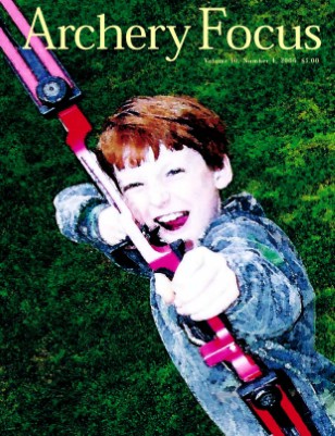 Archery Focus Magazine Volume 10 No 4