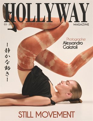 HOLLYWAY Magazine | March 2026 | Still Movement