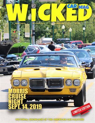 WICKED CAR MAGAZINE - MORRIS CRUISE NIGHT 4 - SEPT 14, 2019