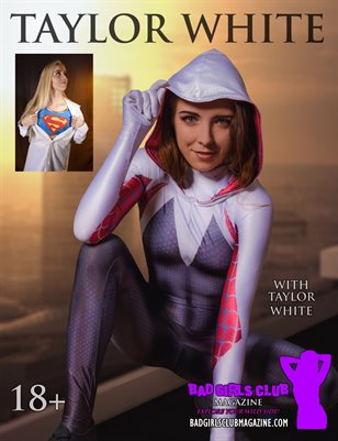 Taylor White - Sexy Busty Blonde Makes One Hell of a Spider-Gwen - BONUS with Slim Fit Blonde Super Girl Ready for Action
