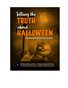 Telling the Truth About Halloween Tract