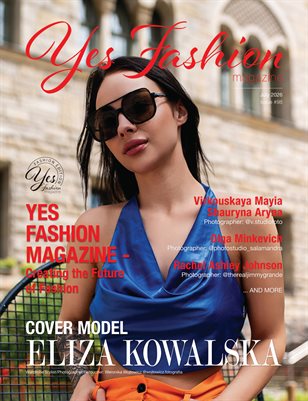 Yes Fashion Magazine, Issue #98, July 2026, Fashion Edition