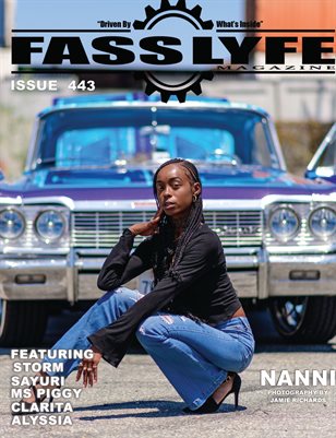 FASS LYFE ISSUE 443 FT NANNI