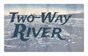 Two-Way River Exhibition