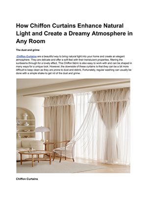 How Chiffon Curtains Enhance Natural Light and Create a Dreamy Atmosphere in Any Room