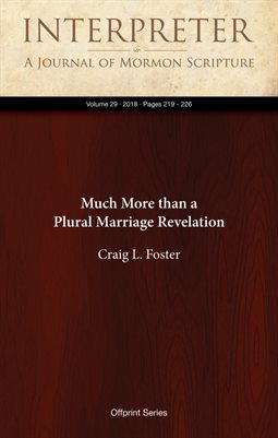 Much More than a Plural Marriage Revelation