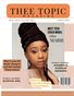 Thee Topic Volume One