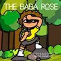 The Baba Rose