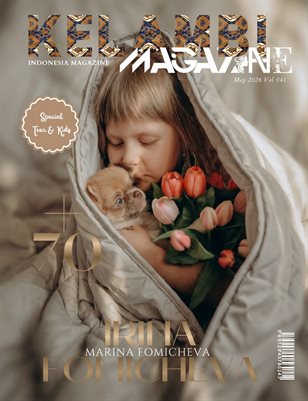 Kelambi Magazine Teen & Kids  Issue May 2026 Vol 041