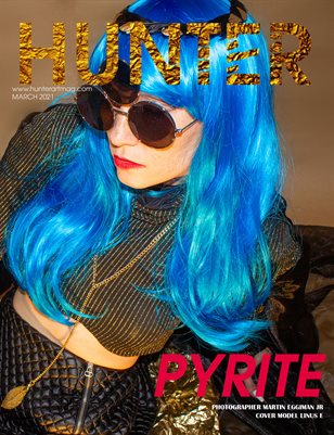 The HUNTER Magazine issue March 2021 vol.6