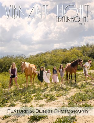 Vibrant Light Magazine: Featuring Me - issue 2