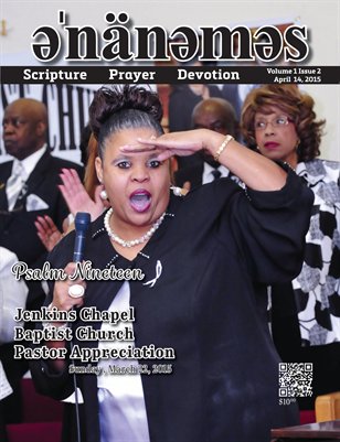 Volume 1 Issue 2 - Jenkins Chapel Baptist Church Pastor Appreciation