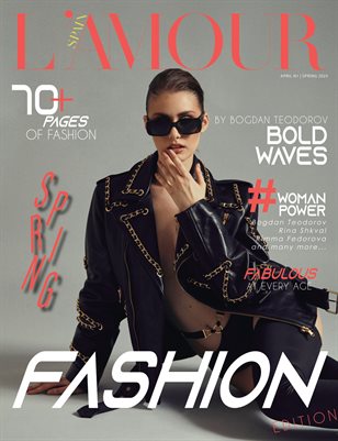 L'AMOUR Magazine | The April Fashion Edition | Vol.1 | 2025
