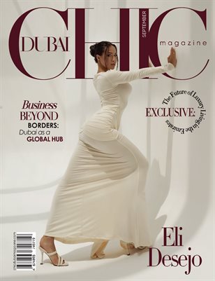 Chic Dubai magazine September issue 2025 Eli