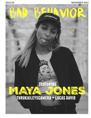 Bad Behavior - Issue #3 - Maya Jones