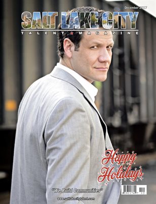 Salt Lake City Talent Magazine December 2017 Edition