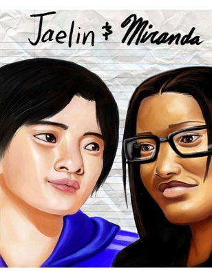 Jaelin and Miranda