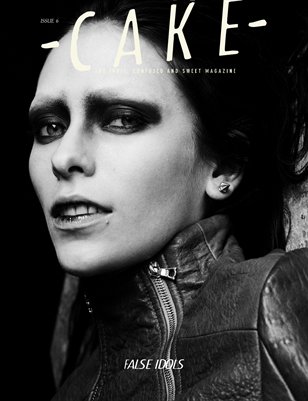 CAKE  |  FALSE IDOLS
