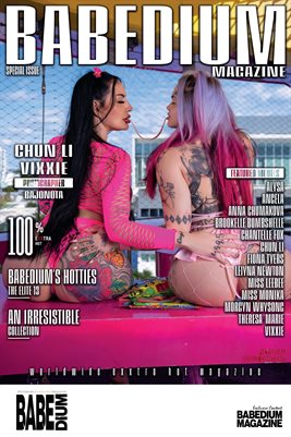 CHUN LI AND VIXXIE SPECIAL ISSUE - BABEDIUM MAGAZINE COVER POSTER