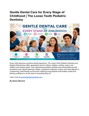 Gentle Dental Care for Every Stage of Childhood 