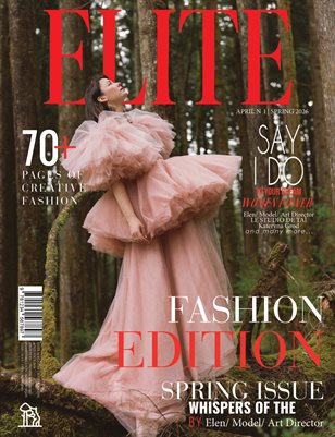 ELITE Magazine | The April Fashion Edition | Vol.1 | 2026