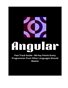 Angular  Fast Track Guide - 86 Key Points Every Programmer from Other Languages Should Master