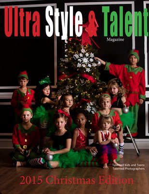 Ultra Style & Talent Magazine Holiday Edition 