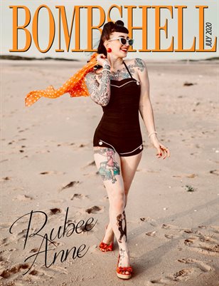 BOMBSHELL Magazine July 2020 - Miss Rubee Anne Cover