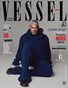 VESSEL Lifestylish Magazine W23/24 Vol 3