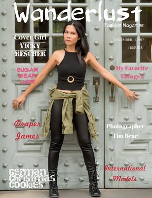 Wanderlust Fashion Magazine, Issue #8 "International Models" 